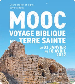 Mooc Voyage biblique en terre sainte